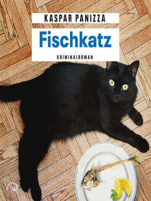 cover image of Fischkatz--Frau Merkel und der Kommissar, Band 6